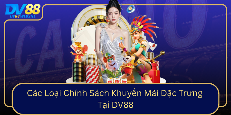 Cac Loai Chinh Sach Khuyen Mai Dac Trung Tai Dv88