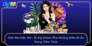 Giai Ma Giac Mo Bi Kip Kham Pha Nhung Ieu Bi An Trong Tiem Thuc